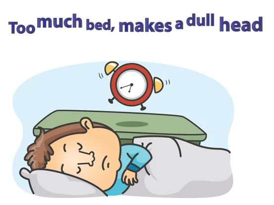 You sleep too much